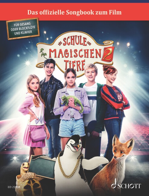 Cover des zweiten Songbooks zum Film „Die Schule der magischen Tiere“ mit Jugendlichen und ihren tierischen Begleitern.
