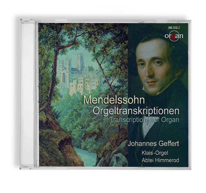 Mendelssohn Organ Transcriptions