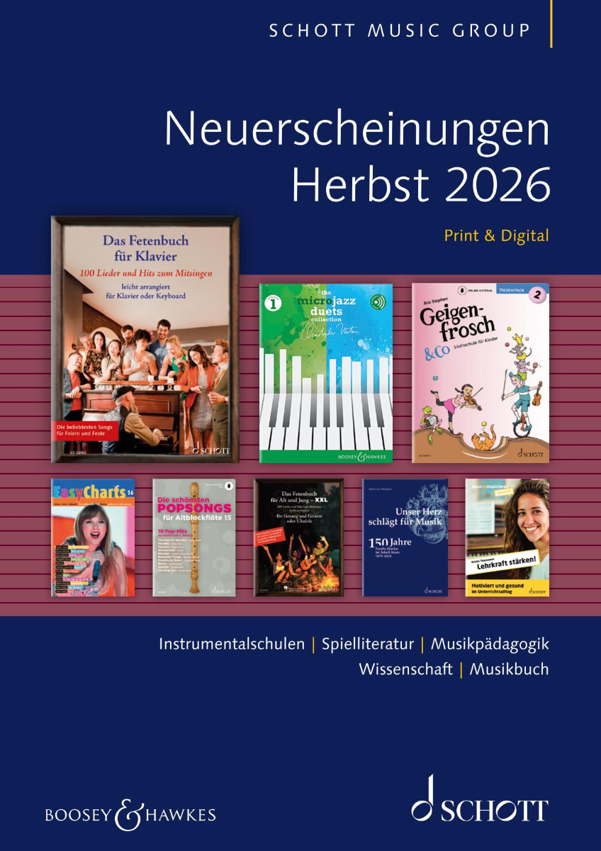 **Alt-Text:** Titelseite eines Verlagskatalogs der Schott Music Group. Auf dunkelblauem Hintergrund steht groß „Neuerscheinungen Herbst 2026“ mit dem Zusatz „Print & Digital“. Darunter sind acht Buch- und Notencover abgebildet, darunter Klavier-, Jazz-, Geigen- und Blockflötenschulen sowie Titel zu Musikpädagogik und Chormusik. Am unteren Rand stehen die Bereiche „Instrumentalschulen | Spielliteratur | Musikpädagogik | Wissenschaft | Musikbuch“. Unten links ist das Logo von Boosey & Hawkes, unten rechts das Schott-Logo.