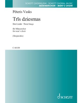 Trīs dziesmas (Drei Lieder ∙ Three Songs)
