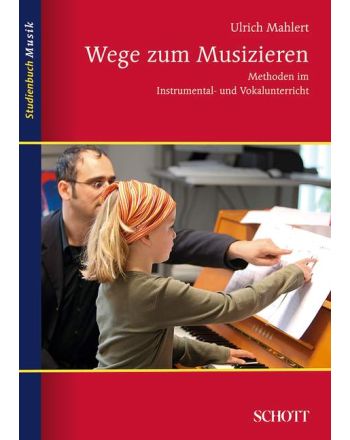 Wege zum Musizieren