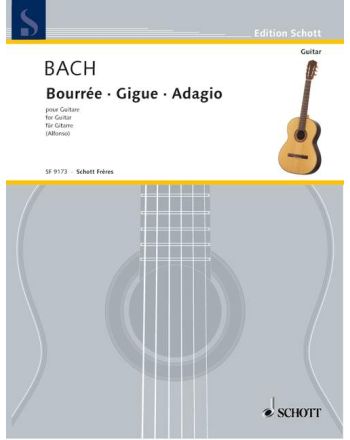 Bourrée A-Dur / Gigue a-Moll / Adagio a-Moll