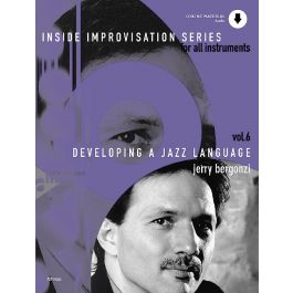Book cover of Inside Improvisation Series, Vol. 6: Developing a Jazz Language
