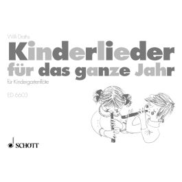 Kinderlieder für das ganze Jahr