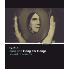 アート・デザイン・音楽 Klang der Klange / Sound of Sounds Hans Otte - Klang der Klänge / Sound of Sounds