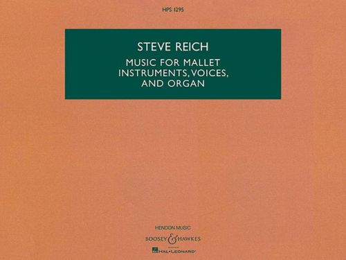 Music for Mallet Instruments, Voices and Organ