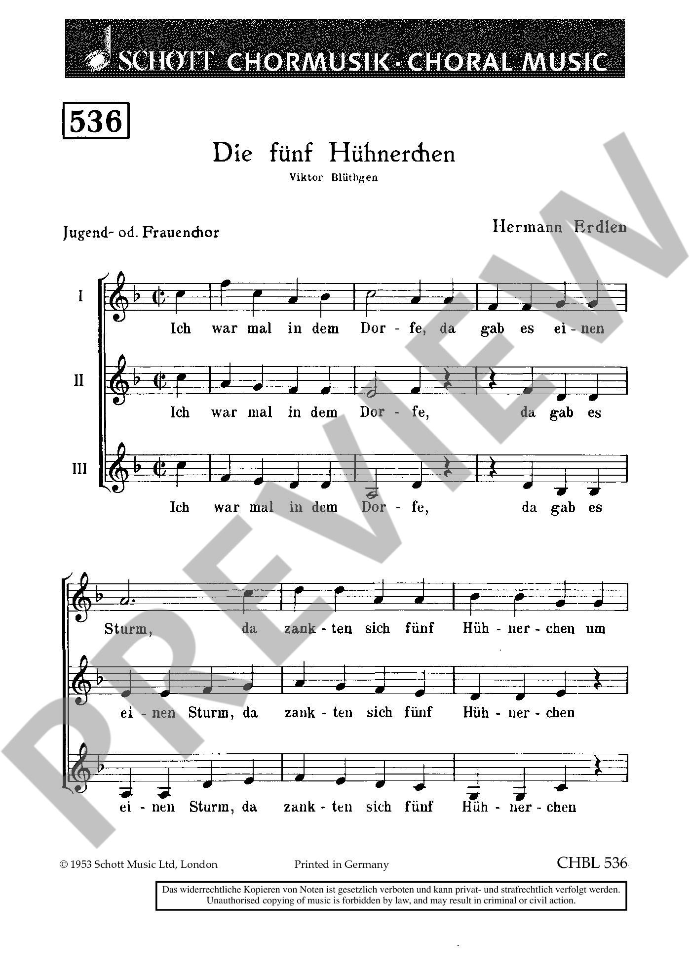 Sample 1 : Erdlen, Hermann : Die fünf Hühnerchen, "Ich war mal in dem Dorfe" - female choir and youth choir -