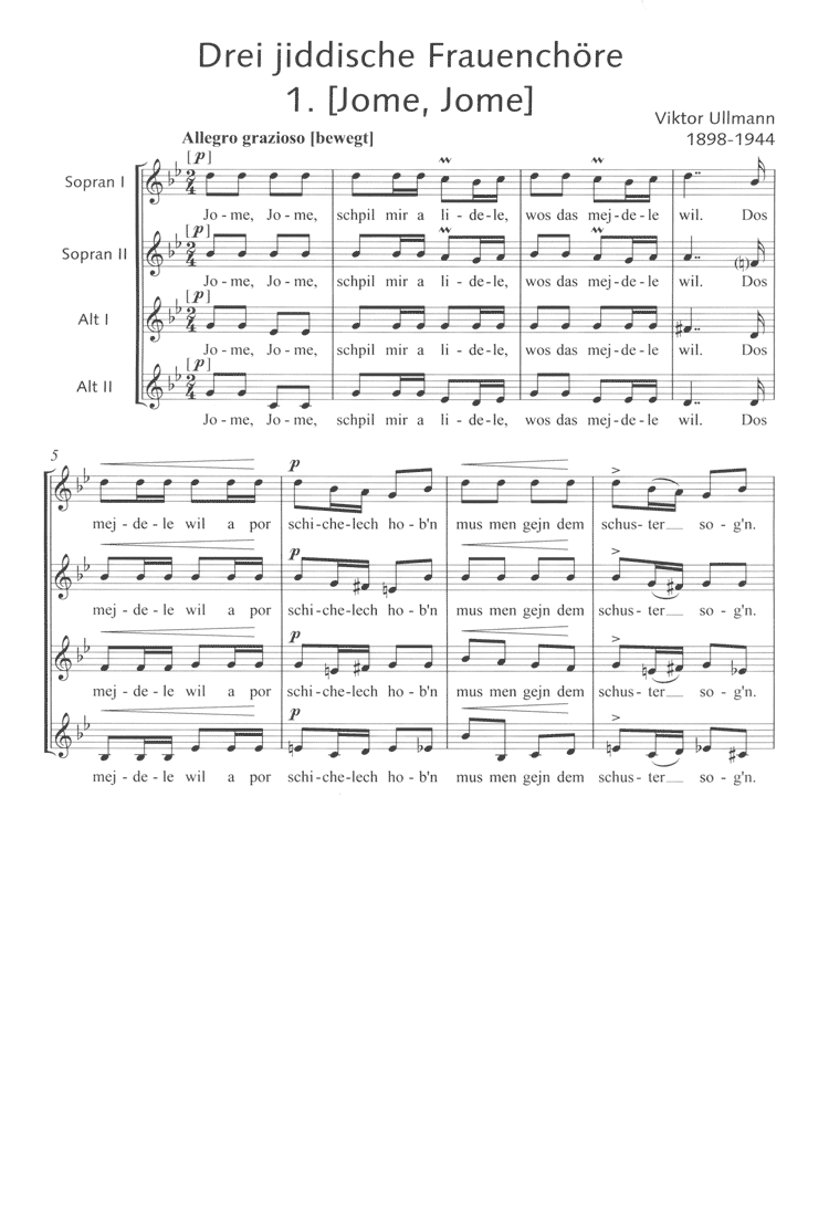 Sample 1 : Ullmann, Viktor : Three Yiddish pieces for female choir,  - female choir (SAA/SSAA) a cappella - Sch