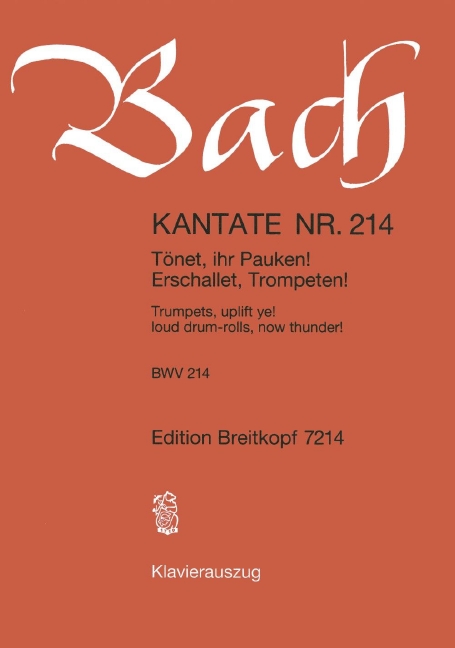 Tönet, ihr Pauken erschallet, Trompeten von Johann Sebastian Bach