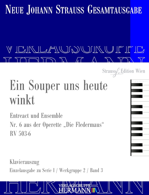 Die Fledermaus - Ein Souper uns heute winkt (Nr. 6)