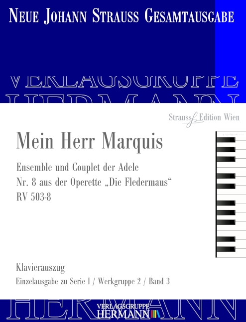 Die Fledermaus - Mein Herr Marquis (Nr. 8)