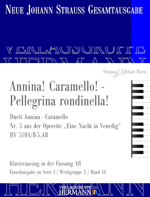Eine Nacht in Venedig - Annina! Caramello! - Pellegrina rondinella! (Nr. 5)