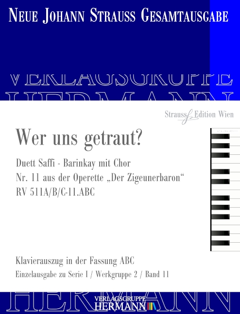 Der Zigeunerbaron - Wer uns getraut? (Nr. 11)