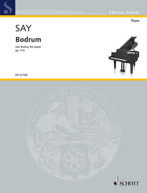 Say, Faz?l : Bodrum, Jazz fantasy for piano - piano - Schott Digital