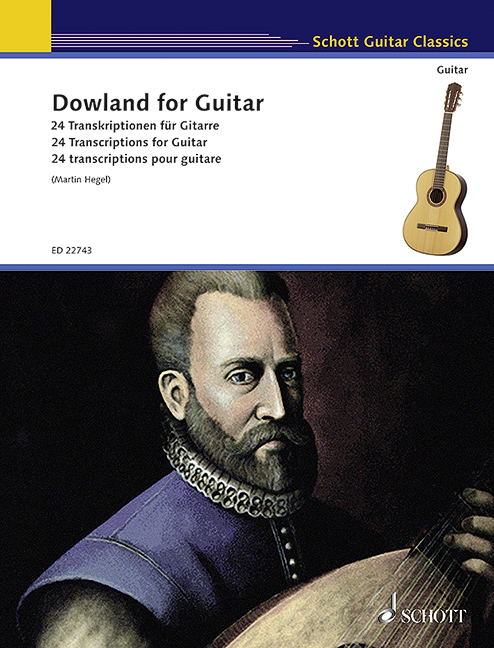 Dowland, John : Dowland for Guitar, 24 Transcriptions for Guitar - guitar - Schott Digital