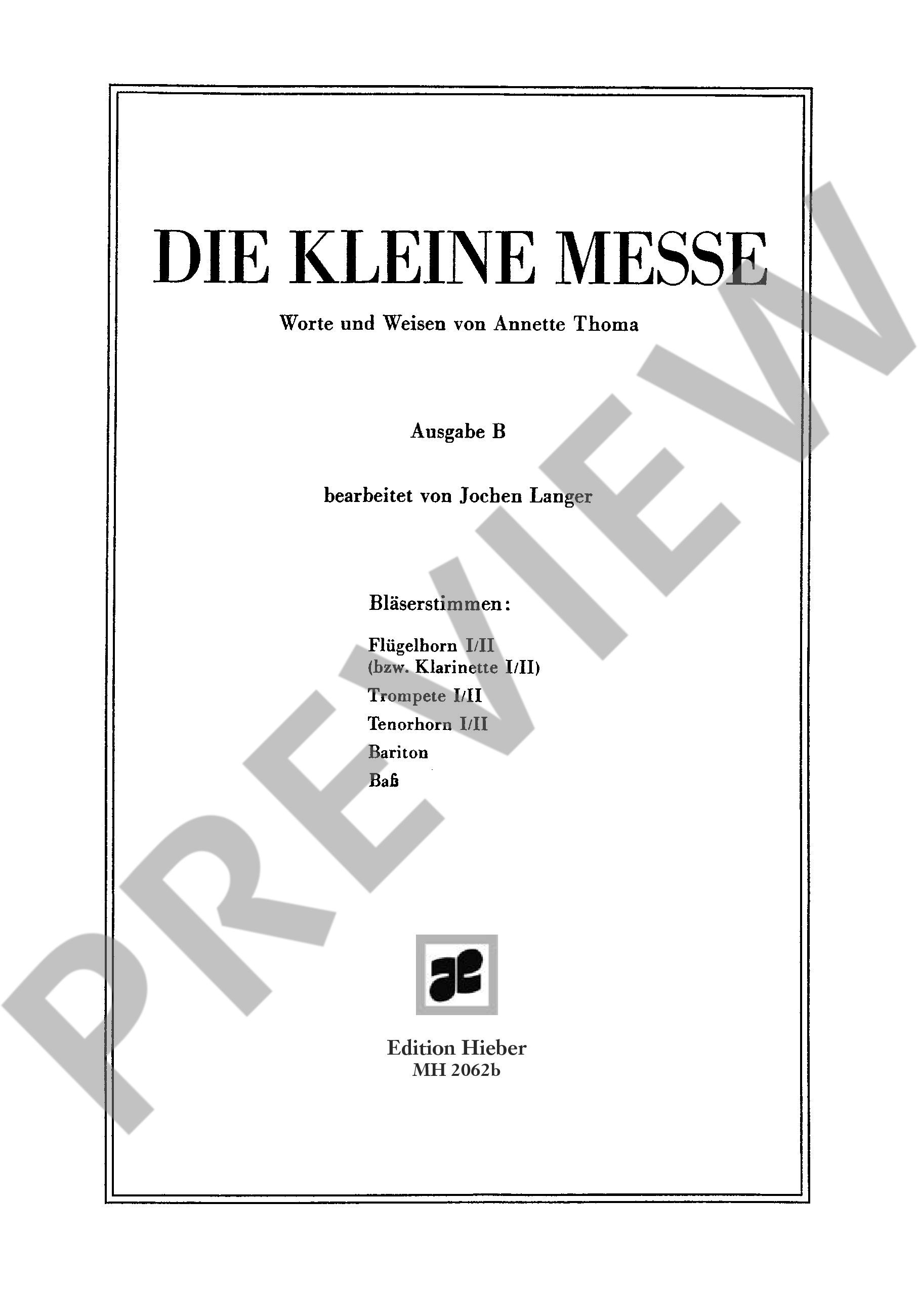 Sample 1 : Thoma, Annette : Die Kleine Messe, Worte und Weisen von Annette Thoma - mixed choir and wind instrum