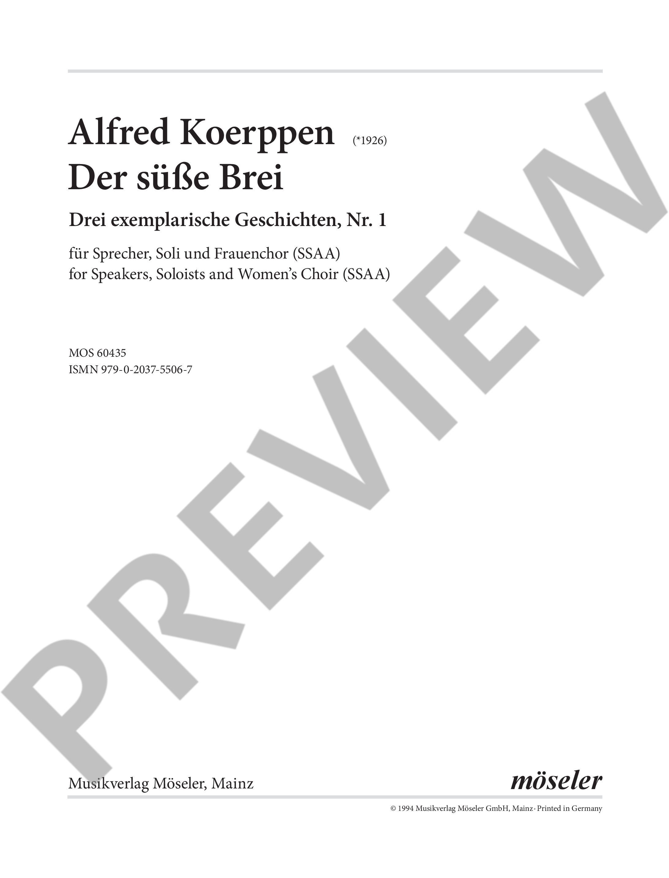 Sample 3 : Koerppen, Alfred : The sweet porridge, Exemplary stories, no 1 - female choir (SSSSAAAA) - Schott Di