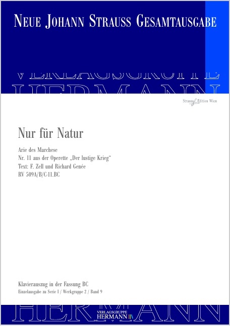 Strauss (Son), Johann : Der lustige Krieg - Nur für Natur (Nr. 11), Arie des Marchese - tenor and o
