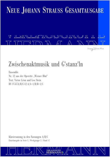 Strauss (Son), Johann : Wiener Blut - Zwischenaktmusik und G'stanz'ln (Nr. 12), Ensemble für 2 Sopr