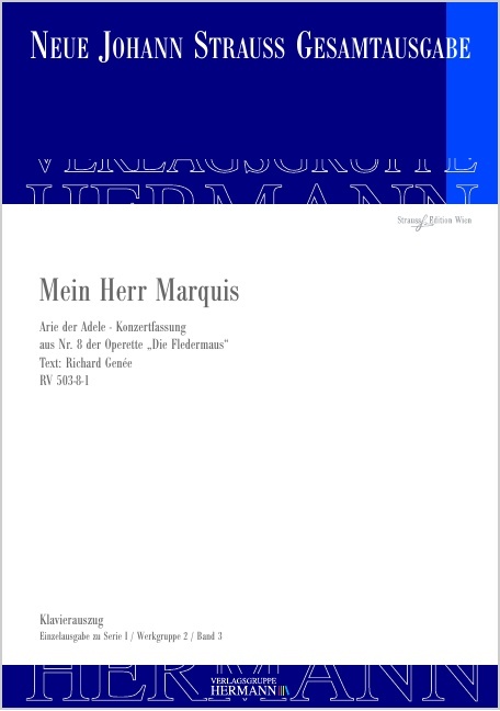 Strauss (Son), Johann : Die Fledermaus - Mein Herr Marquis (Nr. 8), Arie Der Adele - Konzertfassung