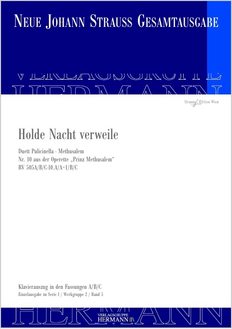 Strauss (Son), Johann : Prinz Methusalem - Holde Nacht verweile (Nr. 10), Duett Pulicinella - Methus