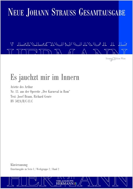 Strauss (Son), Johann : Der Karneval in Rom - Es jauchzt mir im Innern (Nr. 13), Ariette des Arthur