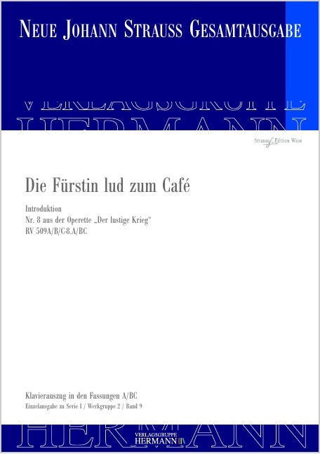 Strauss (Son), Johann : Der lustige Krieg - Die Fürstin lud zum Café (Nr. 8), Introduktion für Me