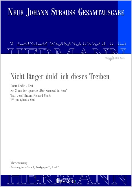 Strauss (Son), Johann : Der Karneval in Rom - Nicht länger duld' ich dieses Treiben (Nr. 3), Duett