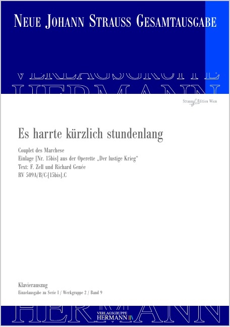 Strauss (Son), Johann : Der lustige Krieg - Es harrte kürzlich stundenlang (Nr. 15bis), Couplet des