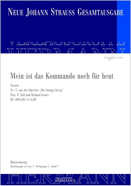 Strauss (Son), Johann : Der lustige Krieg - Mein ist das Kommando noch für heut (Nr. 17), Terzett f