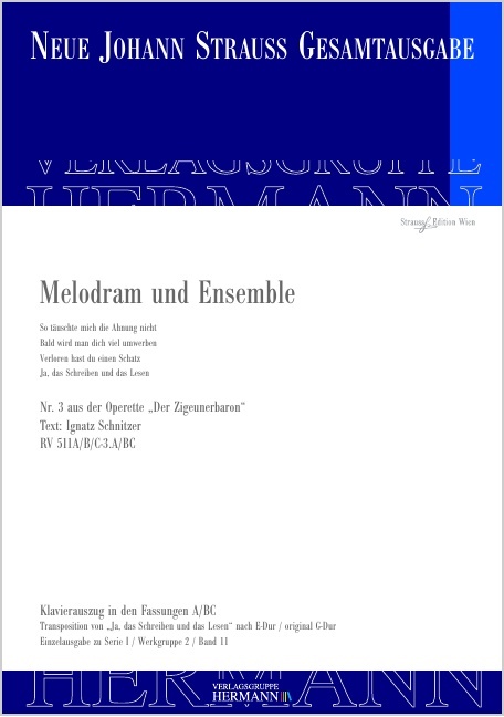 Strauss (Son), Johann : Der Zigeunerbaron - Melodram und Ensemble (Nr. 3), für Soli, Chor und Orche