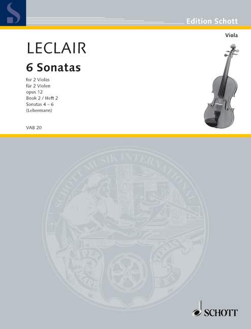 Leclair, Jean-Marie : Six Sonatas, Sonatas 4-6 - 2 violas - Schott Digital